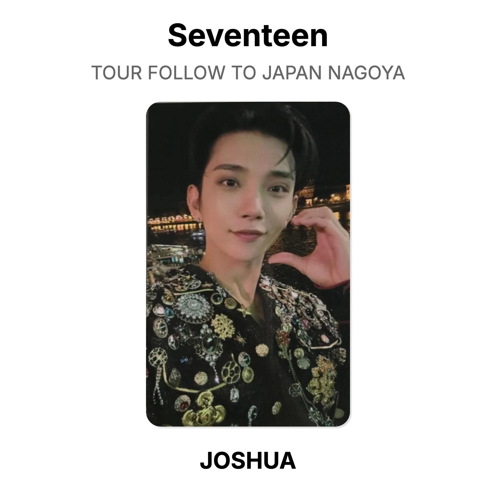 Seventeen TOUR FOLLOW TO JAPAN NAGOYA Official Photocard JOSHUA