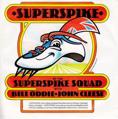 7inch Record BILL ODDIE & THE SUPERSPIKE SQUAD,  - Superspike BRAD7606 Bradley's Recor 1976 UK Pop Used