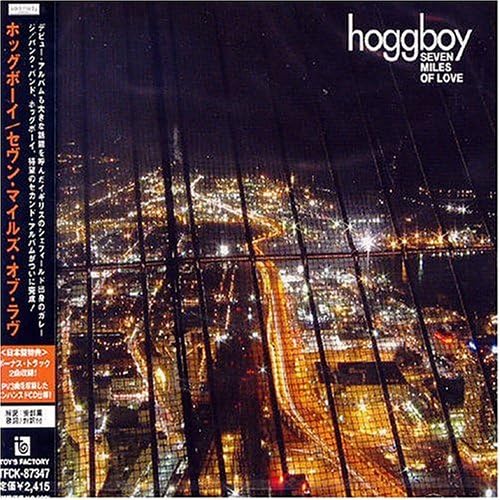 

CD HOG BOY - СЕМЬ МИЛЬ ЛЮБВИ TFCK87347 Япония Музыка Другое Б/У