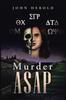 The Murder ASAP Book