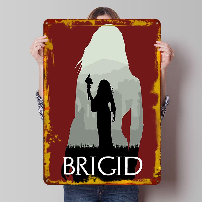 

Mythology Brigid Poster Customized Wall Art Vintage Metal Signs Retro Tin Plaque for Man Cave Decoration Room Desk Decor Home 20x30cm（7.8x11.8inch）