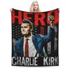 Charlie Kirk Hero Flannel Blanket Autumn Super Warm Bedding Throws for Girls Boys Outdoor Novelty Bedspread Sofa Bed Cover