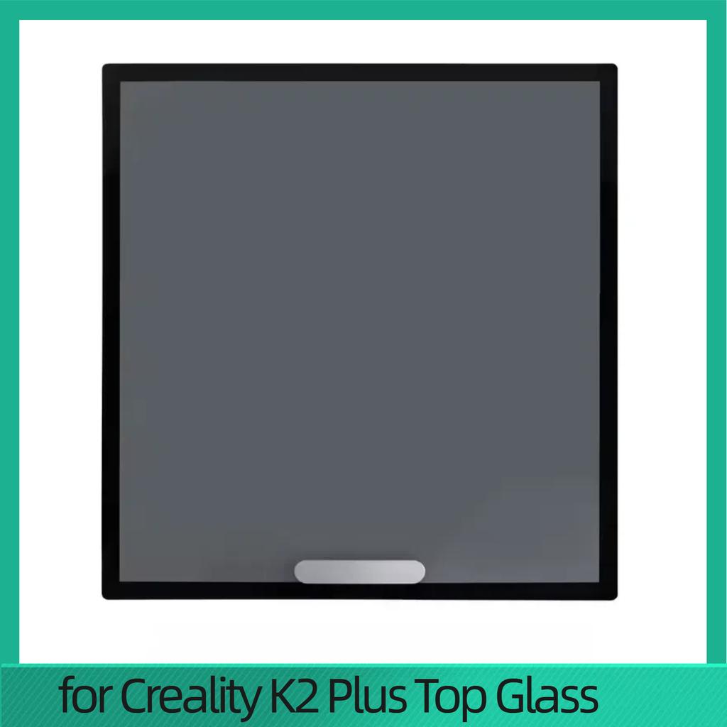 For Creality K1 / K2 Plus / K1 Max / K1C Front Door Glass Kit Creality Original 302×372×3mm Glass K2 Plus Top Glass Kit