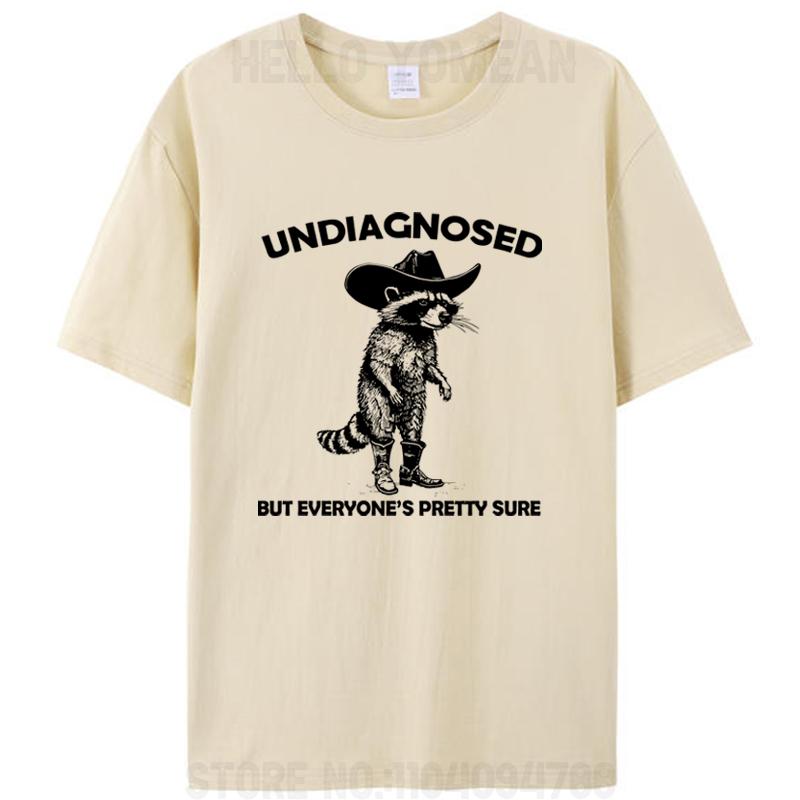 Undiagnosed But Everyone's Pretty Sure Funny Cowboy Raccoon Men's T-Shirt Cotton Round Neck Tees Shirts Tops Novelty Gifts