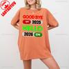 Goodbye 2025 Hello 2026 Shirt Funny New Year Switch Graphic Tee ON OFF Button Design T Shirt 2026 Party Celebration Unisex Top