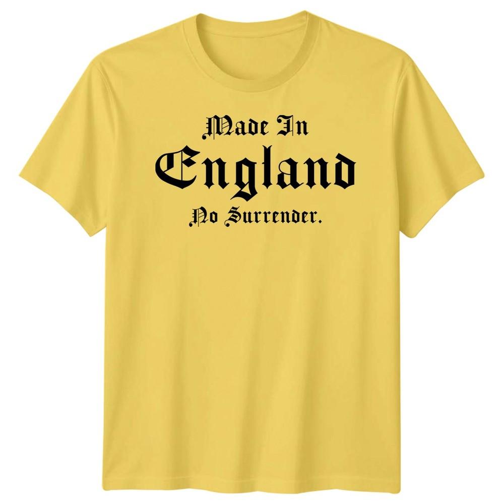 Made In England No Surrender English Countries Unisexs Unisexs Graphic Tee