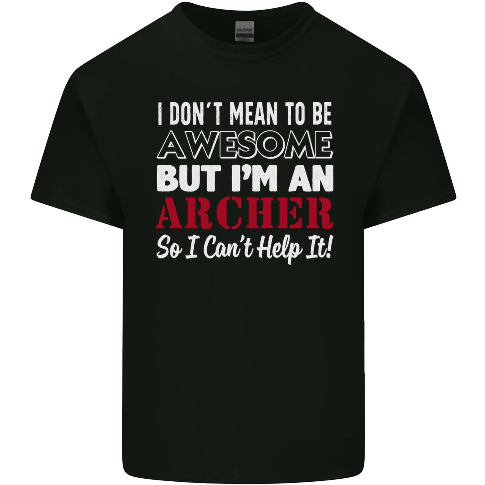 I Dont Mean to Be but Im an Archer Archery Kids T-Shirt Childrens M