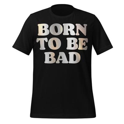 Born To Be Bad Punk Rock T-Shirt Herren Kinder Damen - Joan Jett Stil Baumwolle