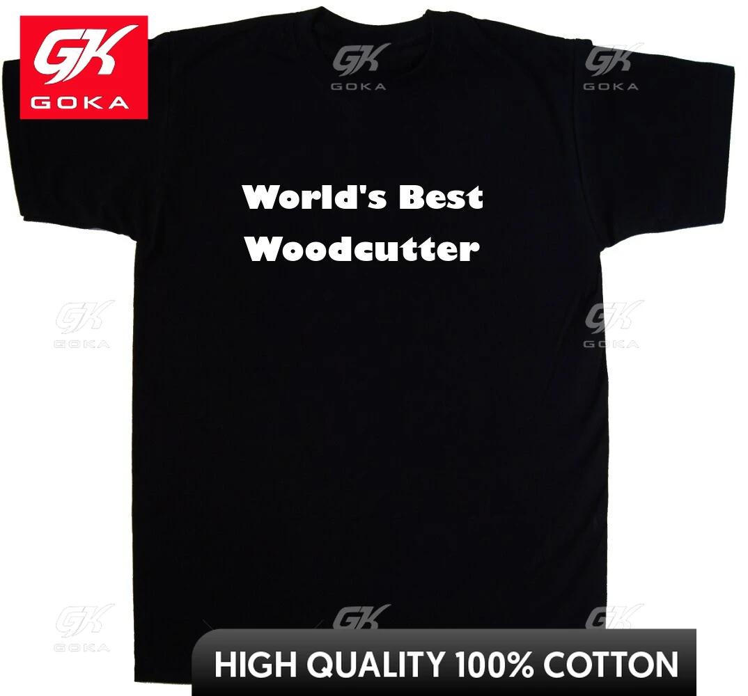 

Worlds Best Woodcutter Graphic T Shirts Unisexs Clothing New in Tops Tees Cotton Women S