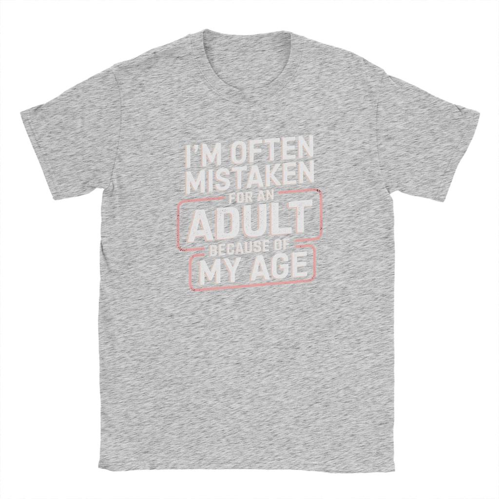 T-shirt Unisex Vengo Spesso Scambiato per un Adulto a Causa della Mia Età Divertente Maglietta in Puro Cotone Manica Corta Abbigliamento Estivo