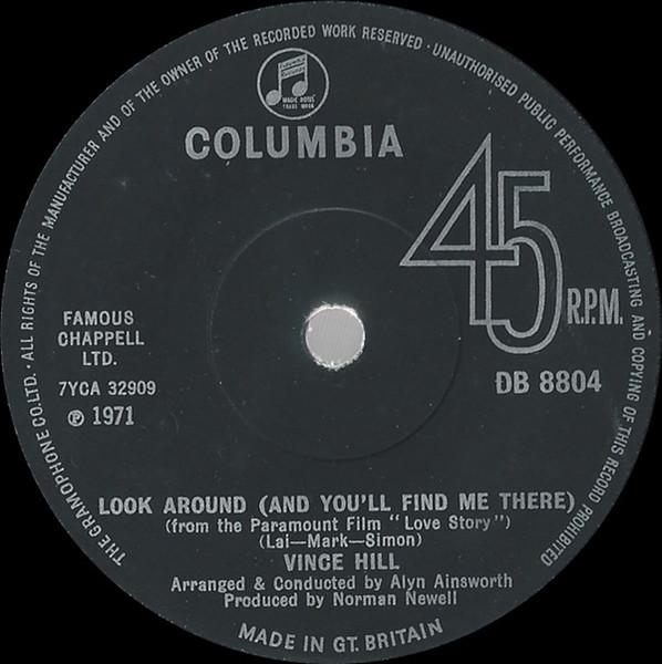 

7inch Record VINCE HILL - Look Around (And You ll Find Me The DB8804 Columbia 1971 UK Pop Used