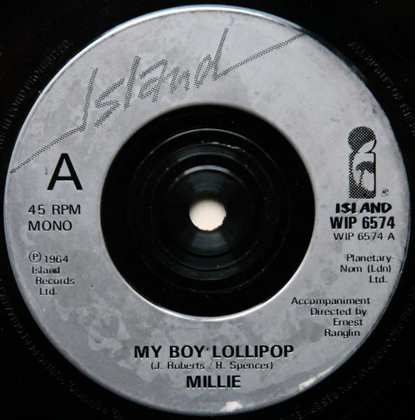 7inch Record MILLIE SMALL - My Boy Lollipop / Oh Henry WIP6574 ISLAND 1964 UK Reggae, Ska & Dub Used