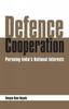 Libro Defence Cooperation : Pursing India's National Interests