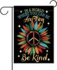 In A World Where You Can Be Anything Be Kind Decorative Garden Ag, Inspirational Peace Sunower Small Yard Decoration, Po AAS