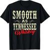 Gładki Jak Tennessee Whiskey Country Koszulka T-Shirt