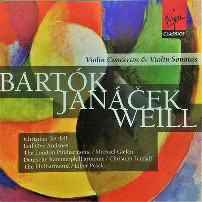 CD BÉLA BARTÓK, KURT WEILL; LEOŠ JANAC - Concertos pour violon du XXe siècle & Son 724356205321 Virgin Classics 2002 Europe Classique Occasion