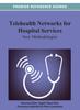 Buch Telehealth Networks for Hospital Services : New Methodologies