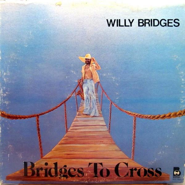 

LP Record WILLIE BRIDGES - Bridges To Cross BDS5691 Buddah Records 1977 US Jazz