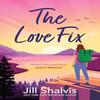 The Love Fix by Jill Author Shalvis Paperback Book 9781035427970