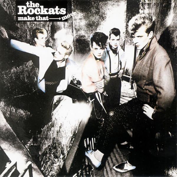 

CD ROCKATS, THE - MAKE THAT MOVE BVCP2031 RCA 1991 Япония Рок