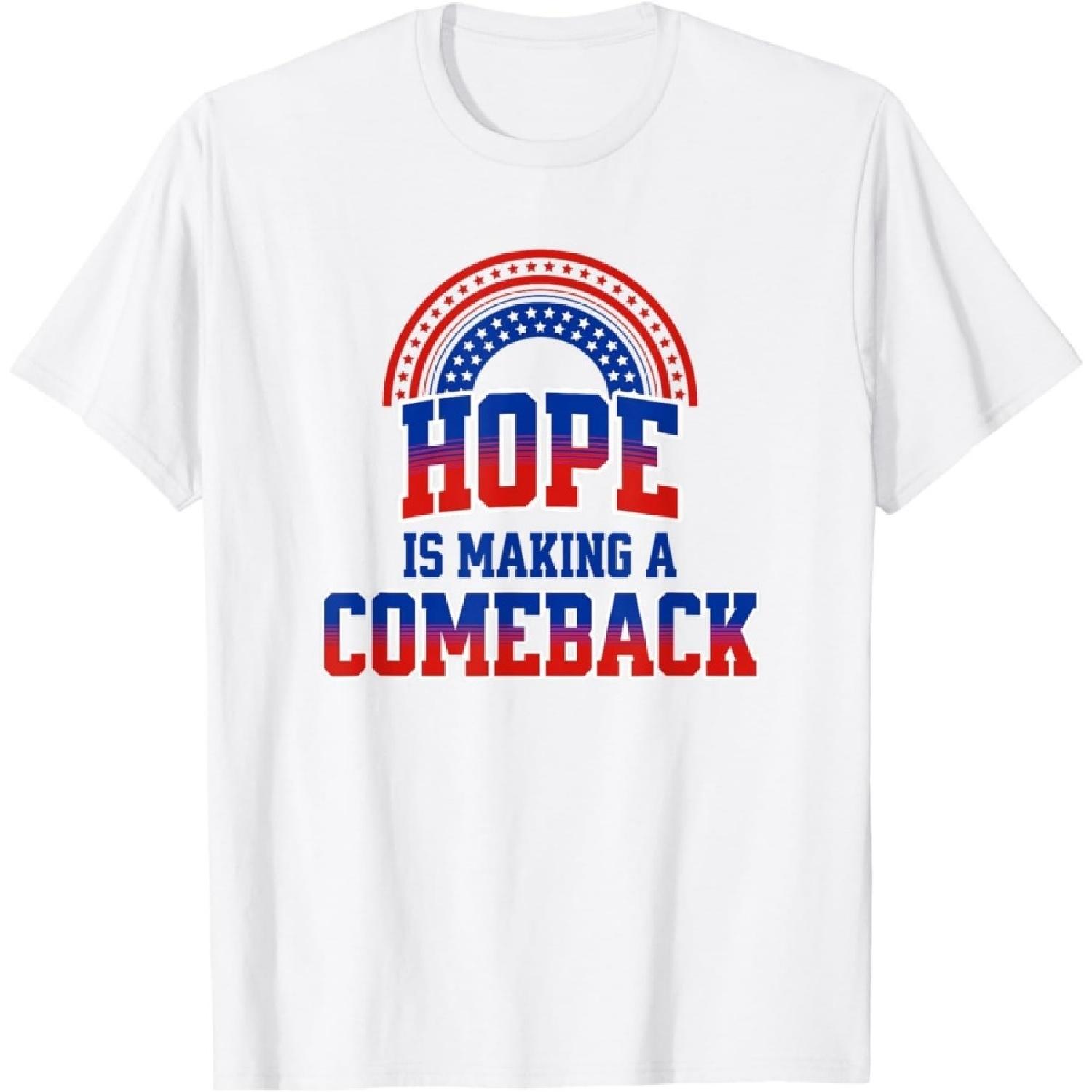 PAZRSASX Hope is Making A Comeback T-Shirt 100% Cotton Graphic Tee Shirts XXXXXL белый