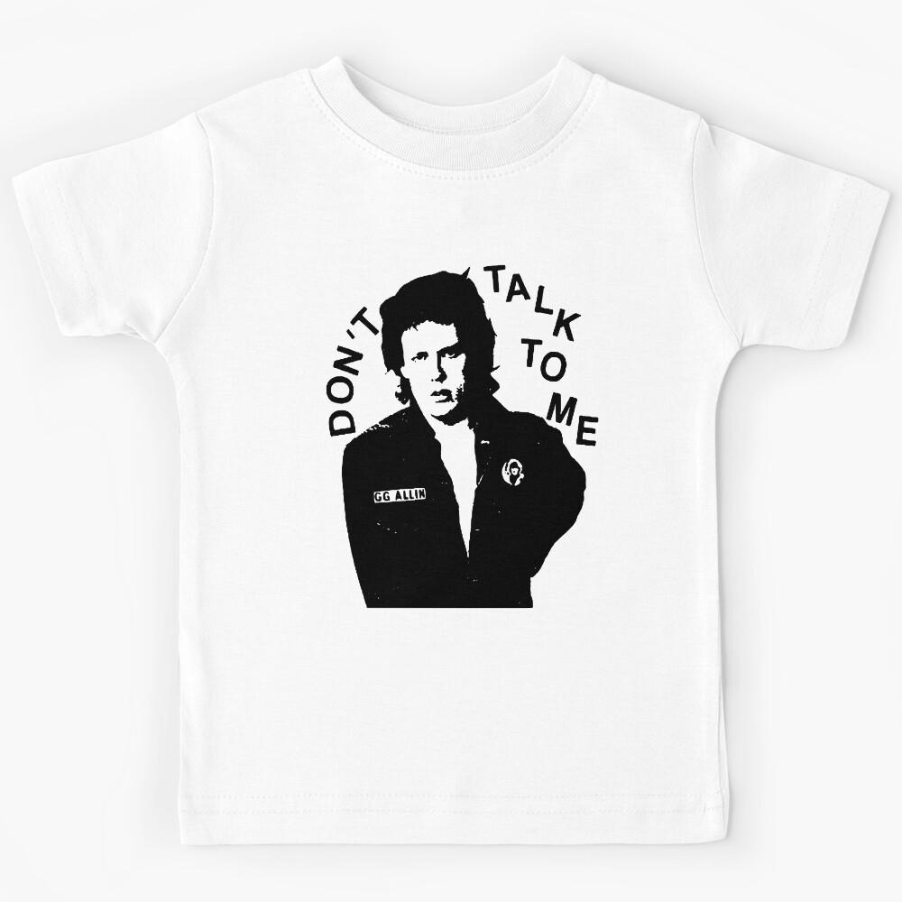 Vintage GG Allin Dont talk to me Kids T-Shirt 140