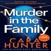 Murder In the Family by Cara Hunter Paperback Book 9780008530020