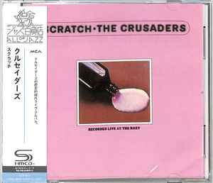 CD CRUSADERS  Scratch SHMCD UCCU6308 MCA 2023 Japan Obi Jazz