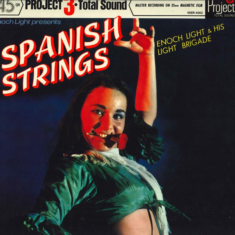 

LP Record ENOCH LIGHT THE LIGHT BRIGADE Spanish Strings 45SR4002 PROJECT 3 TOTAL 1967 Japan Latin Used