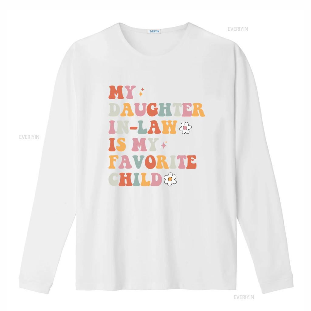 Retro Groovy Funny Daughter In Law Is My Favorite Child Print Casual T Shirt vintage Washed Stretched graphic Soft