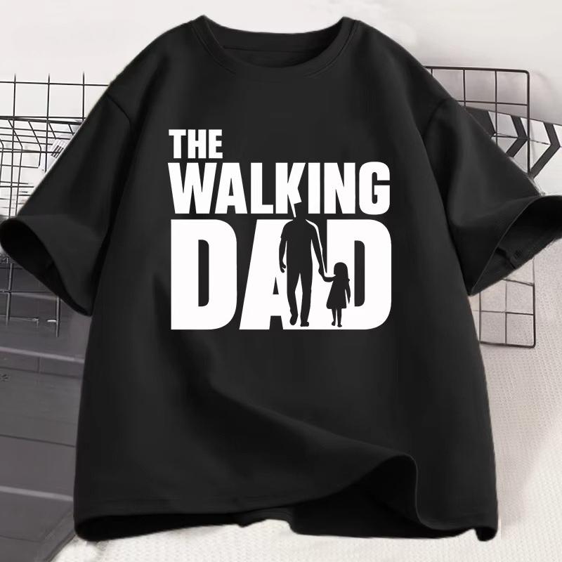The Walking Dad Funny TShirt Funny Father and Daughter Matching Tee Shirt Cool Dad Graphic T Shirts Best Fathers Day Clothes