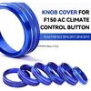 Knob Cover for F150 AC Climate Control Switch/Trailer/4WD/VOL/Tune Button Interior Center Console Trim Accessories Compatible with Ford F150 XLT 2016