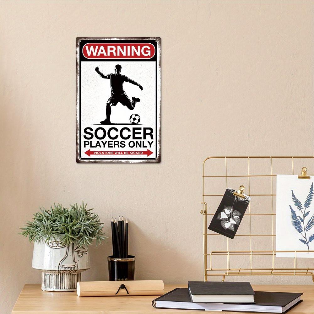Vintage Metal Sign - Soccer Players Only Warning, Multipurpose Wall Hanging Art Decor, English Language Metal Plaque for Home