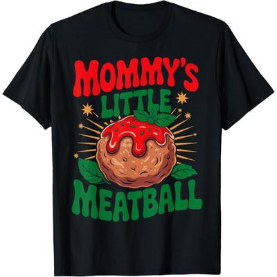 Mommy's Little Meatball Funny Vintage Apparel For Men Women T-Shirt