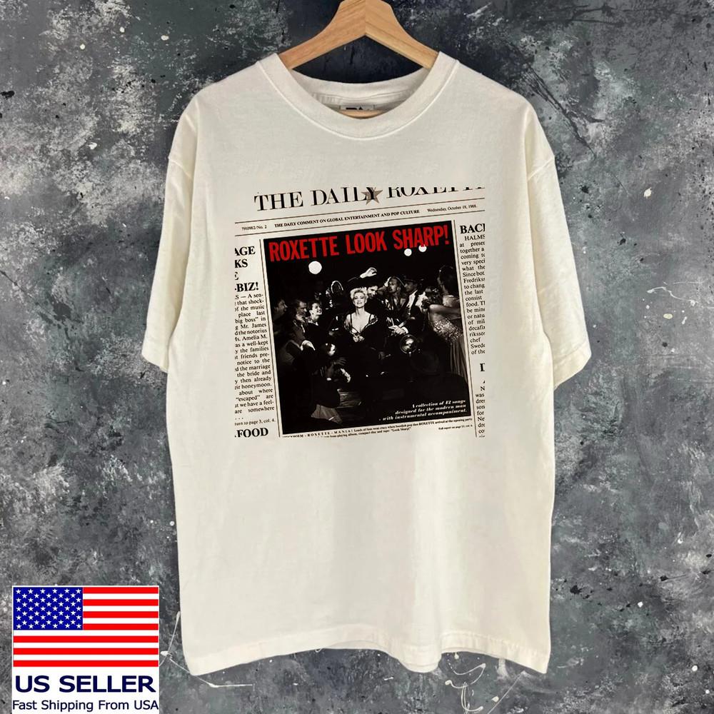 

ROXETTE BAND ROXETTE LOOK SHARP T Shirt Full Size S-5XL Unisex T-Shirt XXXXL