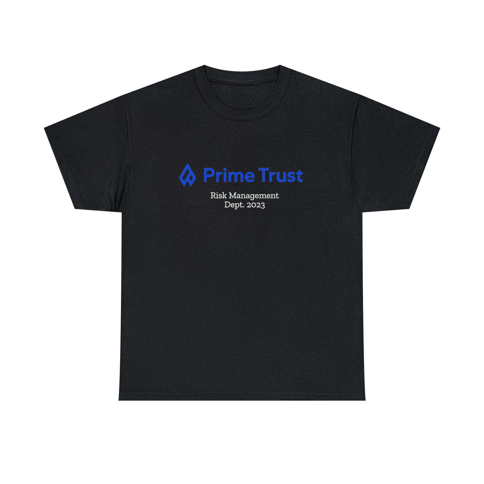 Prime Trust Risk Management Department 2023 Crypto Bitcoin Ponzi Collapse Cotton Tee Shirt, Not Your Keys Not Your Crypto M