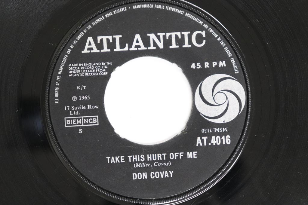 7inch Record DON COVAY - Take This Hurt Off Of Me / Please D AT4016 ATLANTIC 1965 UK Soul/Funk Used