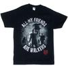 The Walking Dead All My Friends Are Walkers Mens Black T-Shirt _ S