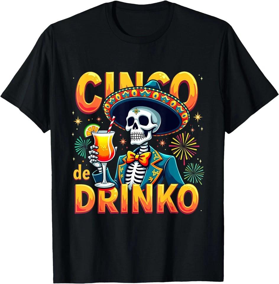 Funny Mexican Cinco de Drinko Cinco De Mayo Fiesta T-Shirt , Unisex Tee S разноцветный