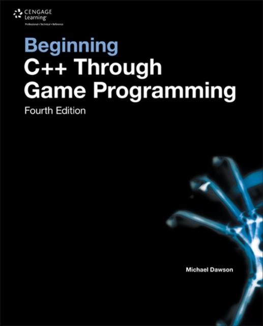წიგნი Beginning C++ Through Game Programming