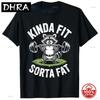 2026kinda Fit Sorta Fat Funny Bear Weightlifting Workout Tee Humor Raccoon Weightlifter Fitness Saying Unisex Tee Novelty Summer