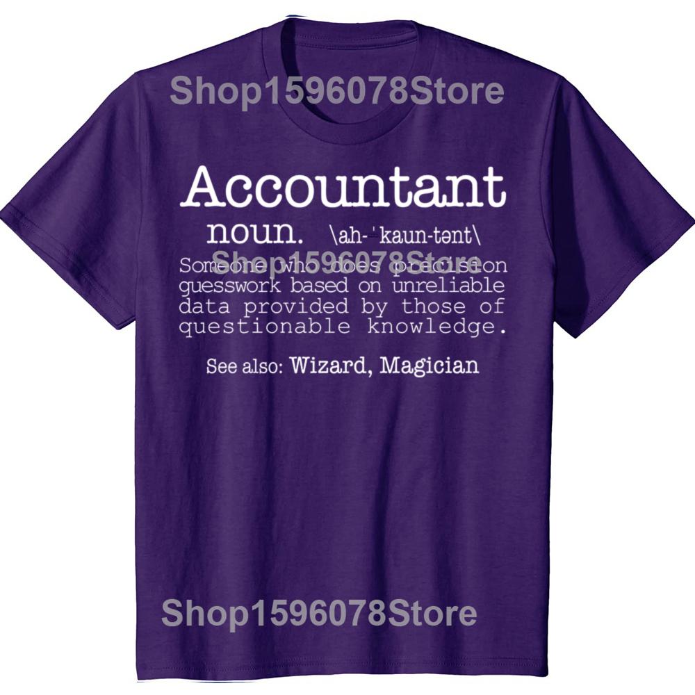 Funny Accountant Someone Who Does Precision Data T Shirts Men Humor Streetwear Tee Shirt Short Sleeve Unisex Loose Clothing