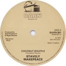 7inch Record STAVELY MAKEPEACE - Coconut Shuffle BARN001 BARN 1979 UK Pop Used