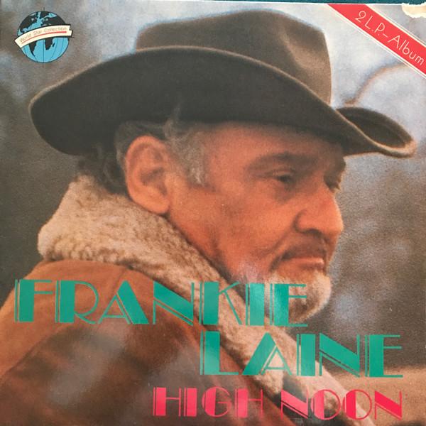 

LP Record FRANKIE LAINE High Noon DLP19011 PHONODISC 1971 Europe CountryFolk Used