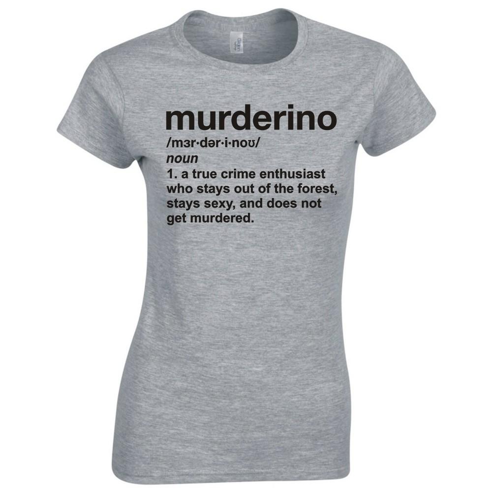 My Favorite Murder Murderino Definition Ladies Skinny Fit Tshirt