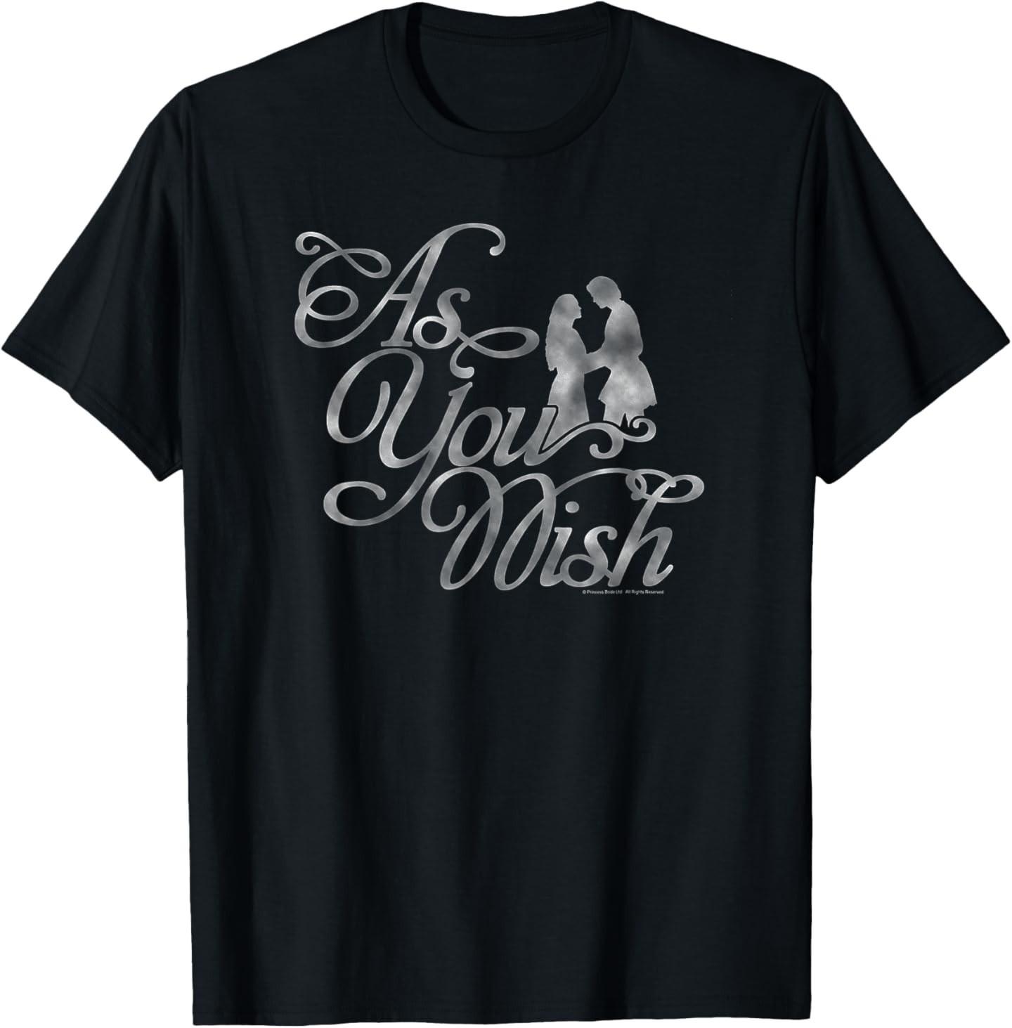 The Princess Bride As You Wish Script Retro Movie T-Shirt Unisex T-Shirt XXXL