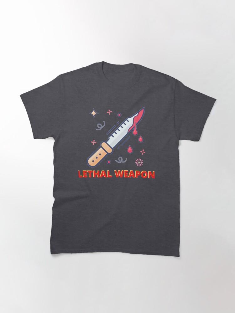 Lethal Weapon Action Movie American Police Motivational The Lethal Weapon Gifts For Music Fan Classic T-Shirt