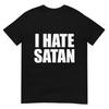 Ich hasse Satan Fettgedrucktes Zitat Lustiges christliches Glaubens-Shirt S5XL P27145