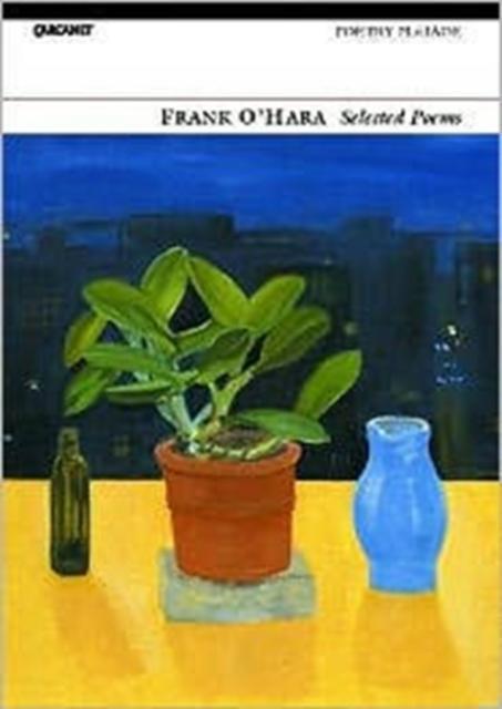 Selected Poems by Frank OHara Paperback Book 9781857547719