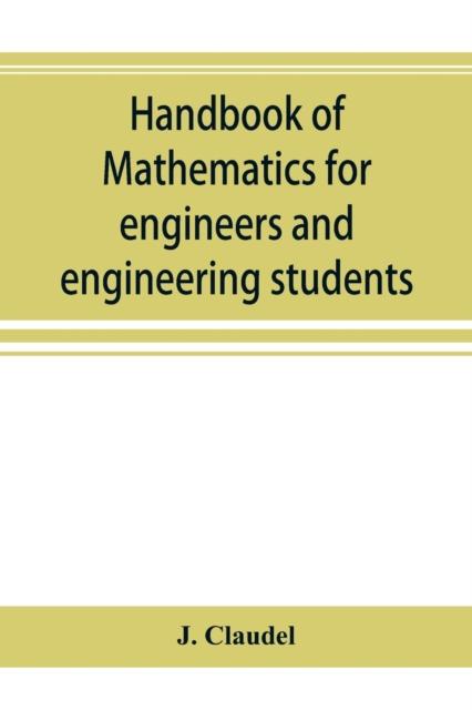The Handbook of Mathematics for Engineers and Engineering Students Book